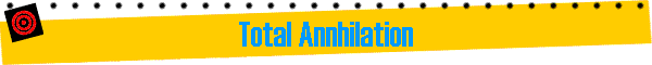 Total Annhilation
